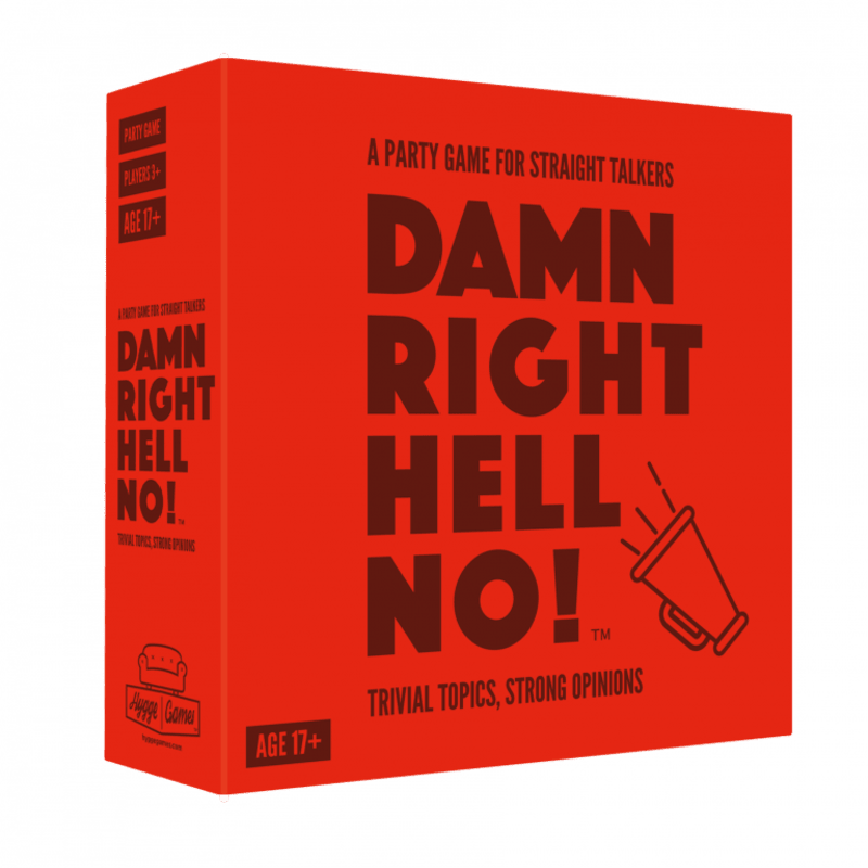 Damn Right, Hell No!