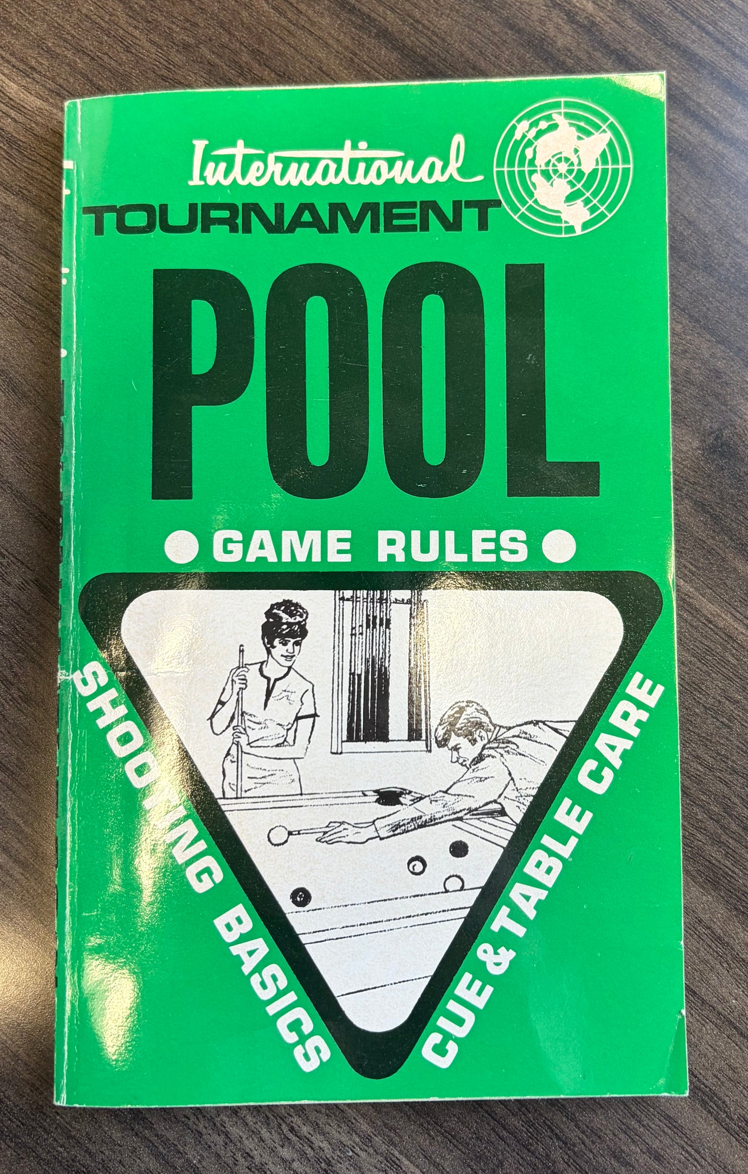 Pool: Game Rules, Shooting Basics, Cue & Table Care Book