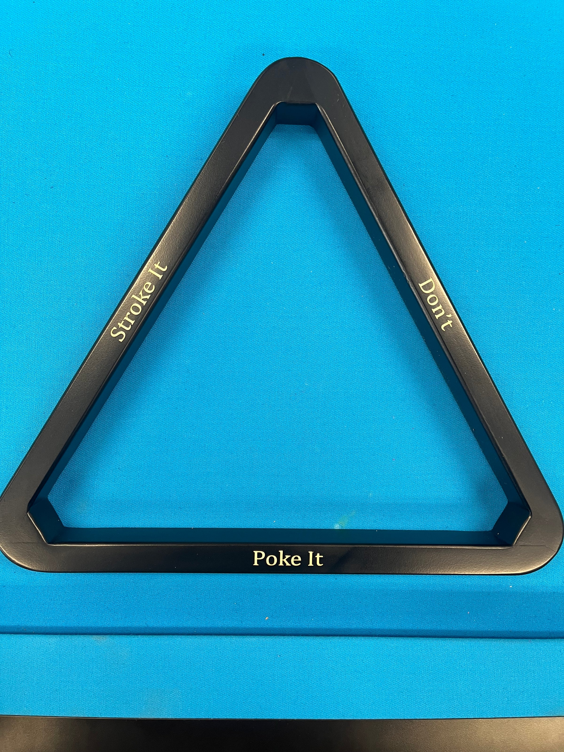 8-Ball Rack "Stroke it, don't Poke it"