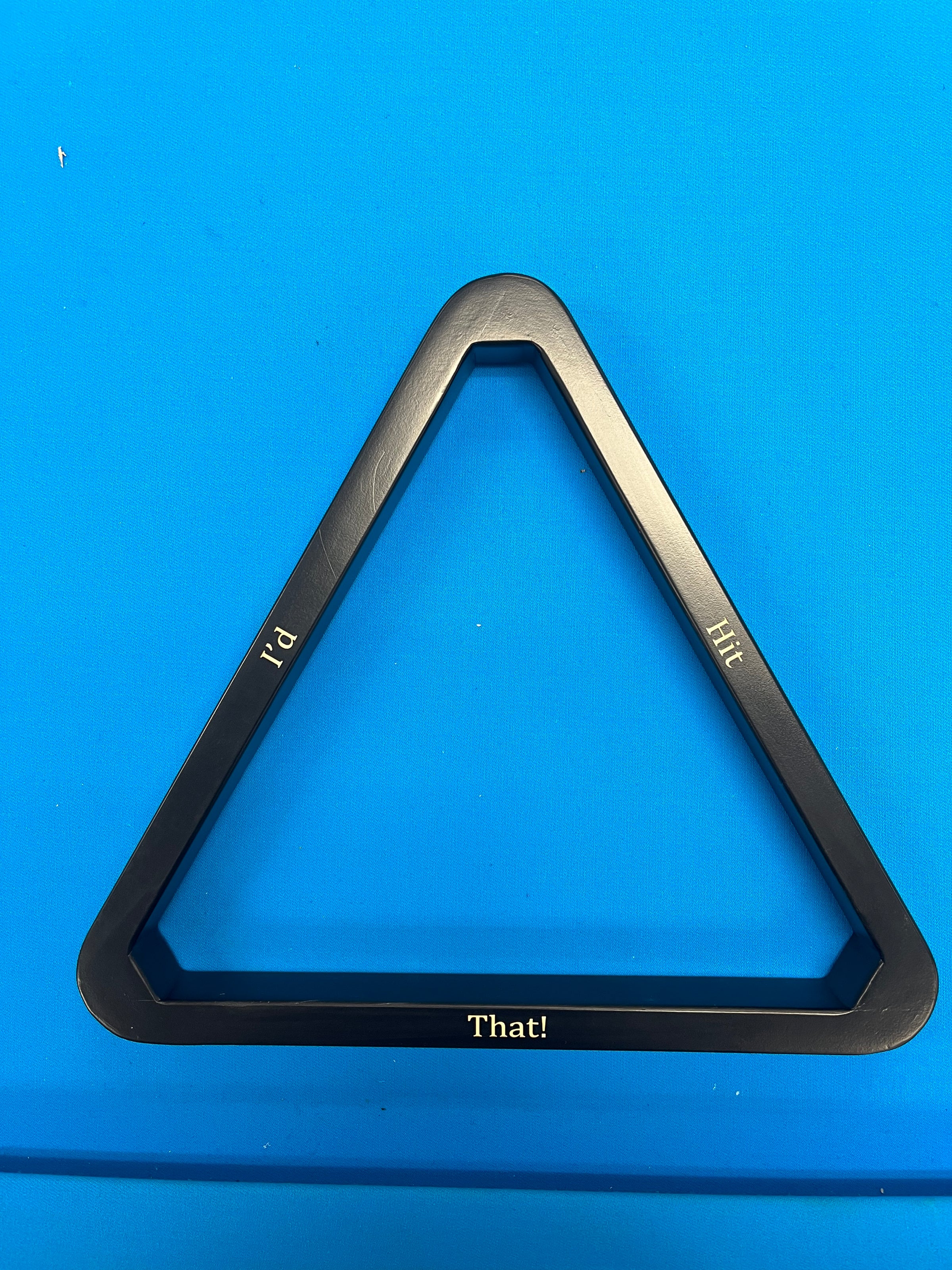 8-Ball Rack "I'd Hit That!"